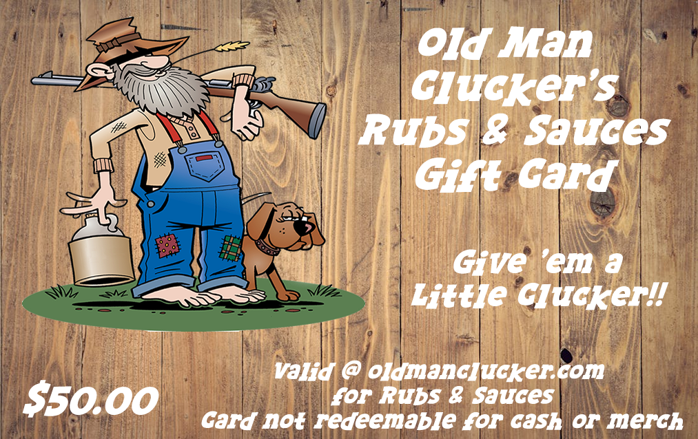 Old Man Clucker Gift Card - $50.00